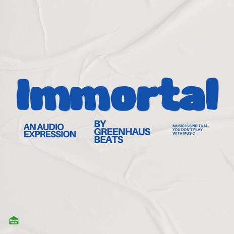 Immortal | Boomplay Music