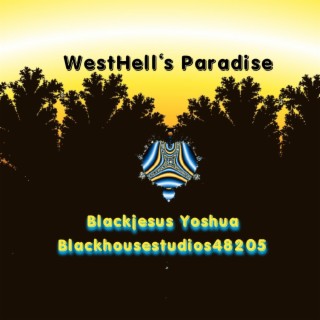 WestHell's Paradise