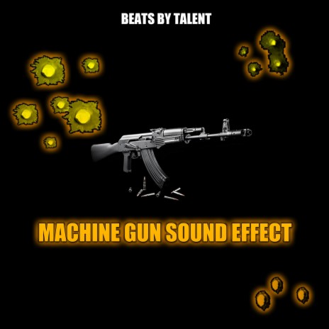 Machine Gun Sound Effect | Boomplay Music