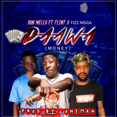 Daawa money ft. Flint & Fizz nigga | Boomplay Music