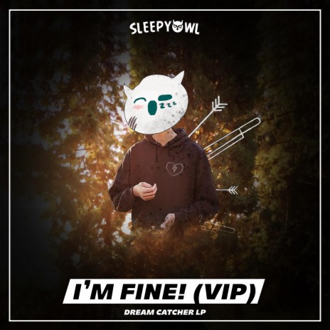 I'm Fine! (VIP)