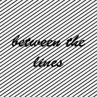 Between the Lines