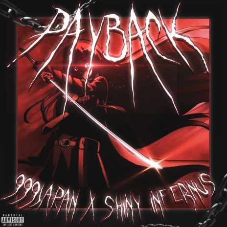 PAYBACK ft. SHINY INFERNUS | Boomplay Music
