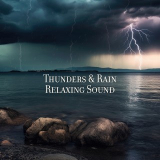 Thunders & Rain Relaxing Sounds - Nature Sound Healing Therapy