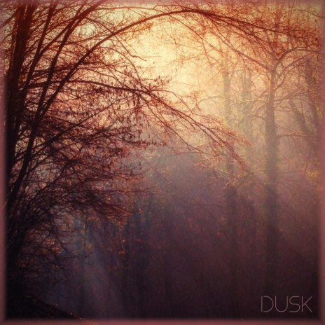 Dusk | Boomplay Music