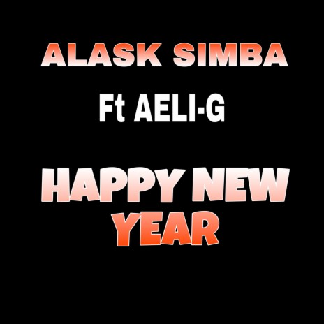 Happy New Year ft. Aeli-g