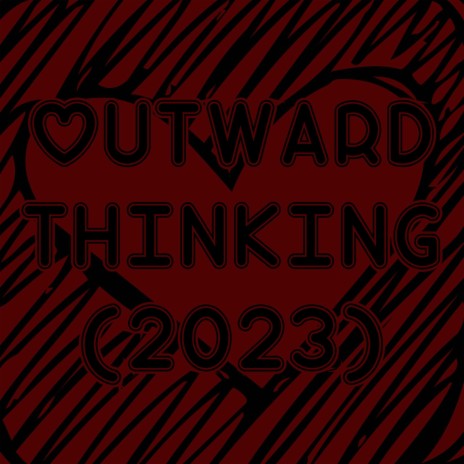 Outward Thinking (2023 version) | Boomplay Music