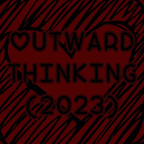 Outward Thinking (2023 version)