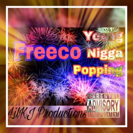 Young Nigga Popping | Boomplay Music