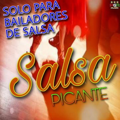 El Maletero ft. Salsa Mix & Salsa Picante | Boomplay Music