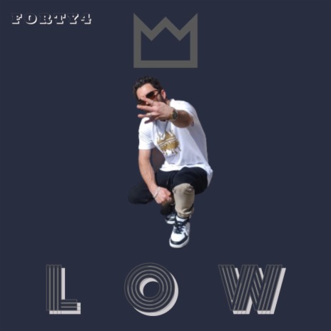 LOW | Boomplay Music