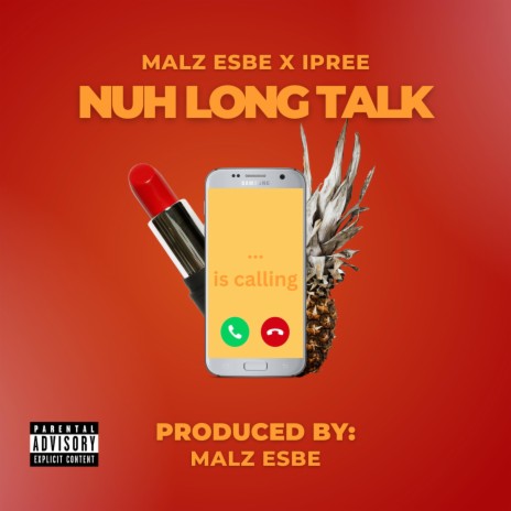 Nuh Long Talk ft. Ipree | Boomplay Music