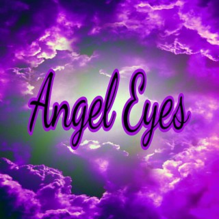 Angel Eyes