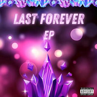 Last Forever EP