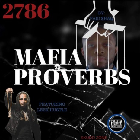 Mafia Proverbs (Remix) ft. Leek Hustle | Boomplay Music