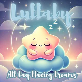 Lullaby Songs For Baby Sleeping