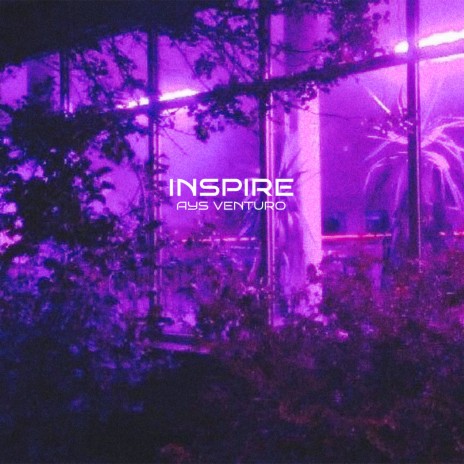 Inspire | Boomplay Music