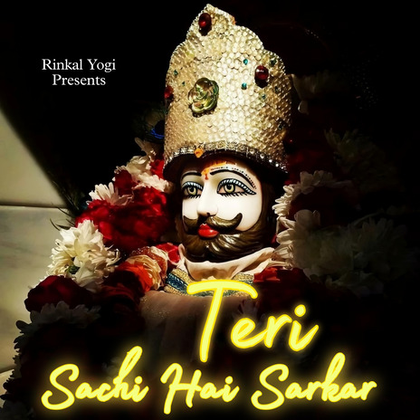 Teri Sachi Hai Sarkar | Boomplay Music