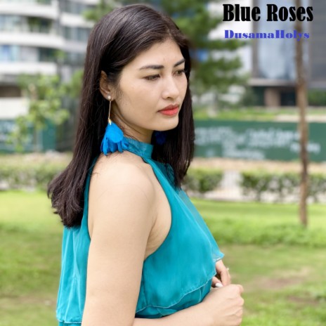 Blue Roses | Boomplay Music