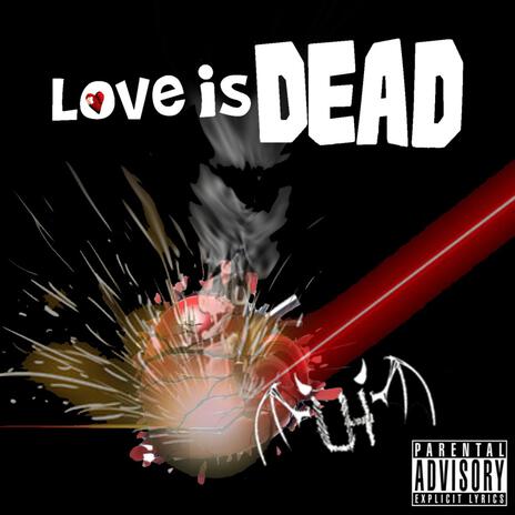 Love Is Dead