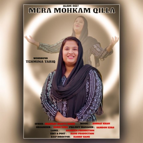 Mera Mohkam Qilla ft. Tehmina Tariq