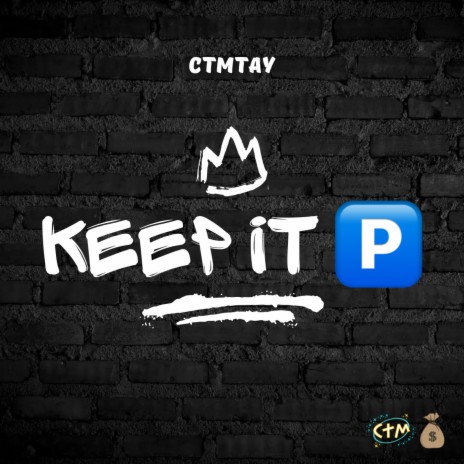 Keep it P | Boomplay Music