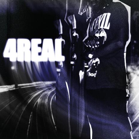 4Real | Boomplay Music