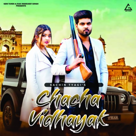 Download Sachin Tyagi album songs Chacha Vidhayak Boomplay Music