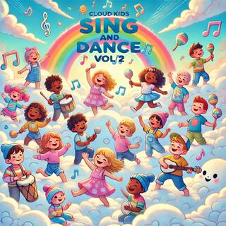 Cloudkids Sing an Dance, Vol. 2