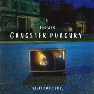 Gangster Purgury