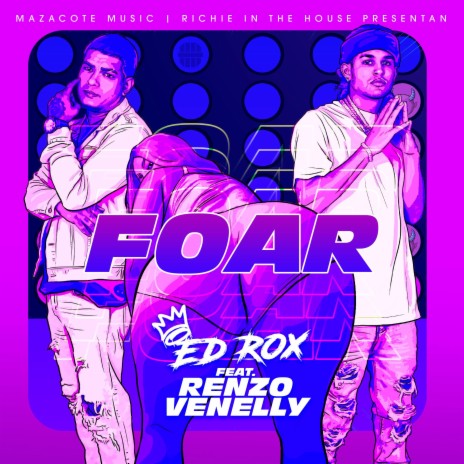 Foar ft. Renzo Venelly | Boomplay Music