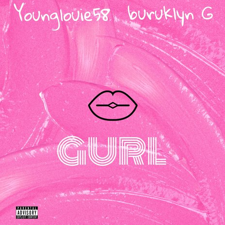 Gurl ft. Buruklyn G | Boomplay Music