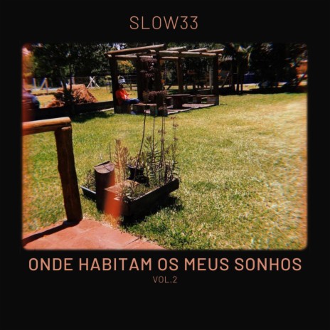 Onde Habitam Os Meus Sonhos 2 | Boomplay Music