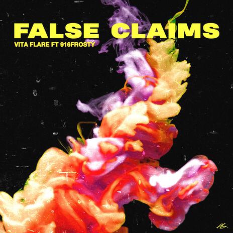 False Claims ft. 916frosty