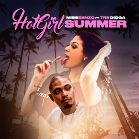 Hot Girl Summer ft. Tre Digga | Boomplay Music