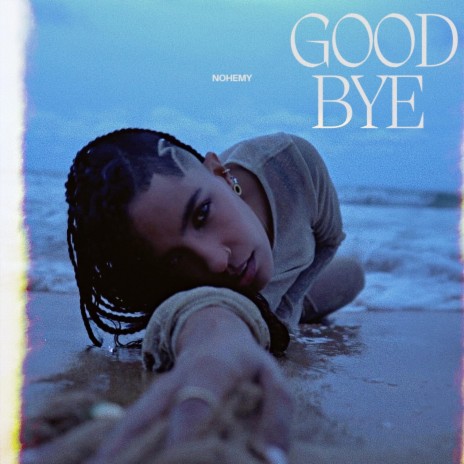 Goodbye | Boomplay Music