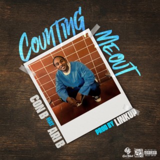 Counting me out ft. Ari B lyrics | Boomplay Music