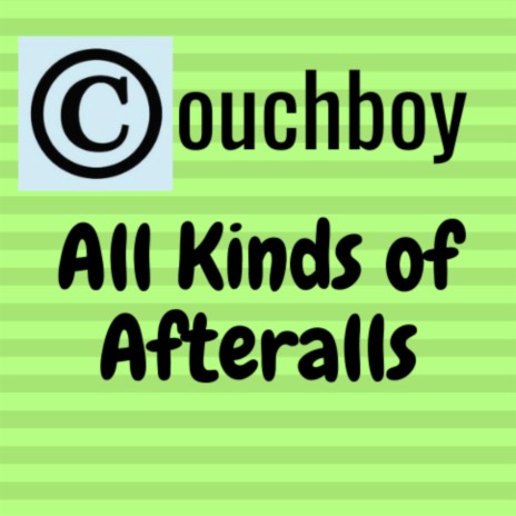 All Kinds of Afteralls