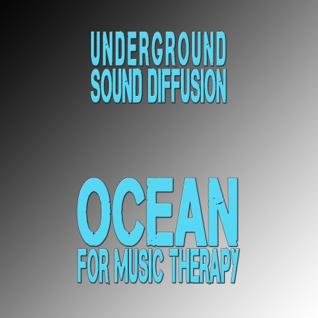 Ocean (for music therapy) | Boomplay Music