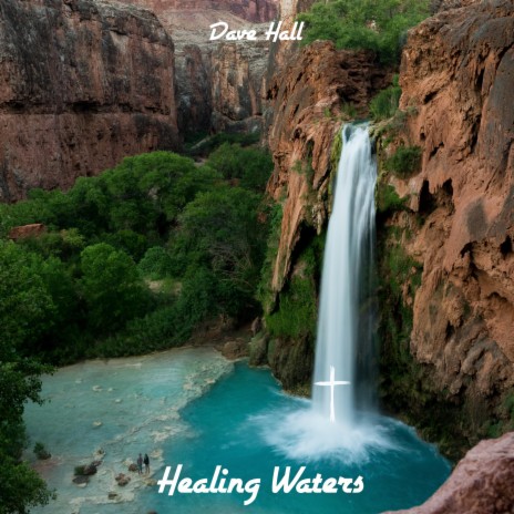 Healing Waters | Boomplay Music