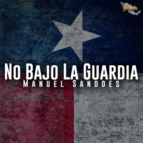 No Bajo La Guardia | Boomplay Music