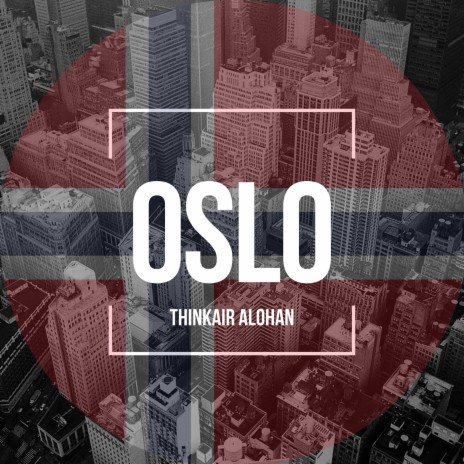 Oslo | Boomplay Music