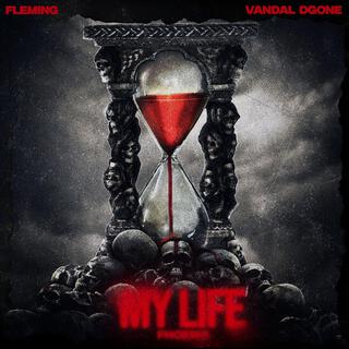 My Life (Fleming & Vandal Dgone)