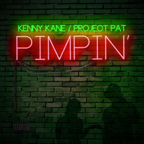 Pimpin ft. Project Pat | Boomplay Music