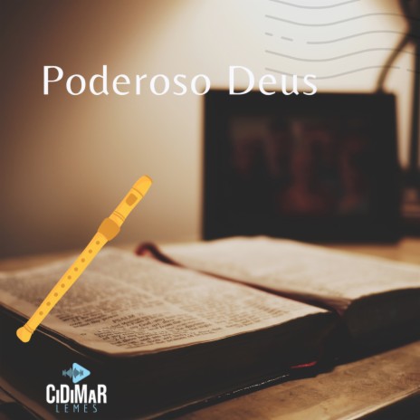 Poderoso Deus | Boomplay Music