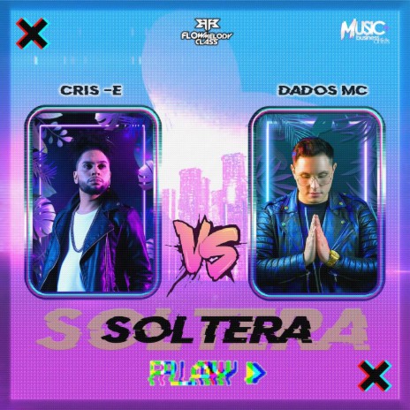 SOLTERA ft. Dados Mc