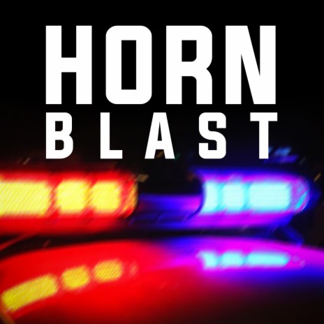 Horn Blast | Boomplay Music
