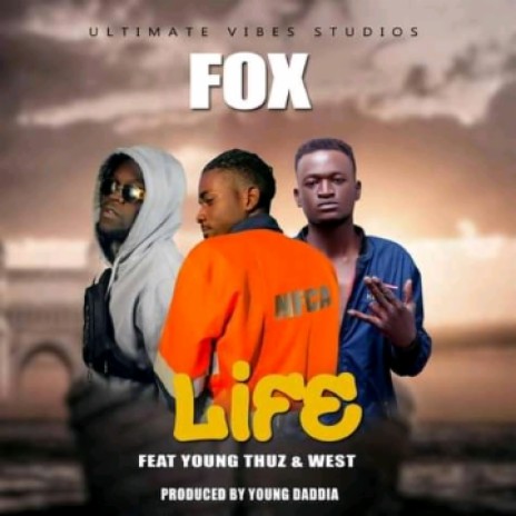 Fox-Life-Feat.-Yung-Thuz-West | Boomplay Music