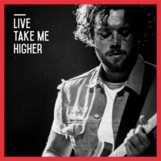 Live Take Me Higher (Live)