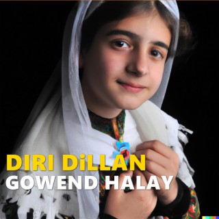 Dırı Dillan Gowend Halay